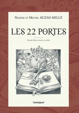 Les 22 portes : avec quelques clés pour se connaître soi-même à la lumière des arcanes de tarot - Nadine Auzas-Mille