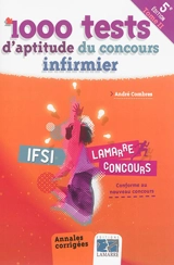1.000 tests d'aptitude du concours infirmier : conforme au nouveau concours. Vol. 2 - André Combres