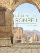 The Complete Pompeii (Paperback) - Joanne Berry