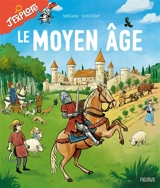 Le Moyen Age - Lionel Lacoux