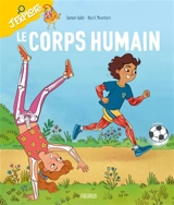 Le corps humain - Damien Vallot
