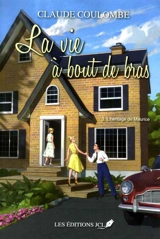 L'héritage de Maurice 3 - Claude Coulombe