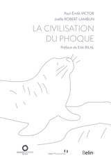 La civilisation du phoque - Paul-Emile Victor