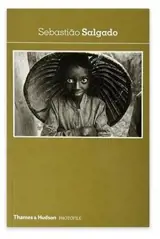 Sebastião Salgado (Photofile) - Christian Caujolle