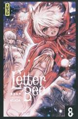 Letter Bee. Vol. 8. Une lumière dans les ténèbres - Hiroyuki Asada