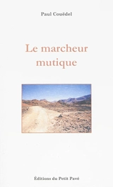 Le marcheur mutique - Paul Couëdel