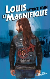 Louis le magnifique - Patrice Jean