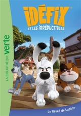 Idéfix et les irréductibles. Vol. 1. Le réveil de Lutèce - Catherine Kalengula