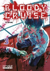 Bloody cruise. Vol. 3 - Yû Satomi