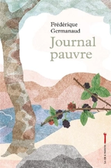 Journal pauvre - Frédérique Germanaud
