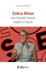 Zohra Bitan : une grande gueule made in France - Liliane Messika