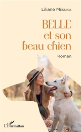 Belle et son beau chien - Liliane Messika