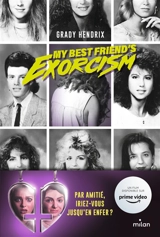 My best friend's exorcism - Grady Hendrix