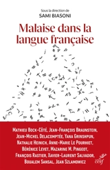 Malaise dans la langue française : promouvoir le français au temps de sa déconstruction