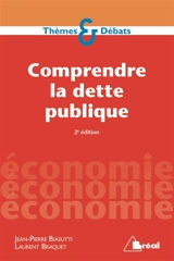 Comprendre la dette publique - Jean-Pierre Biasutti