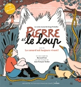Pierre et le loup. Le canard est toujours vivant ! - Sergueï Sergueïevitch Prokofiev