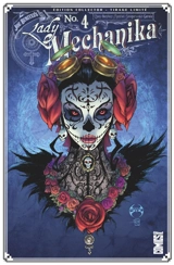 Lady Mechanika. Vol. 4. La Dama de la muerte - Marcia Chen