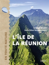 L'île de La Réunion - Vincent Boullet