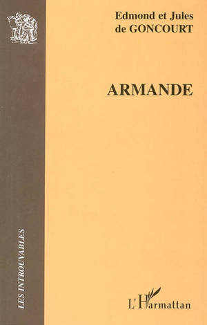 Armande - Edmond de Goncourt