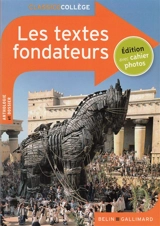Les textes fondateurs : anthologie