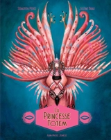 La princesse Totem - Sébastien Perez