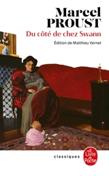 A la recherche du temps perdu. Vol. 1. Du côté de chez Swann - Marcel Proust