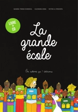 La grande école - Sandra Troise Dubreuil