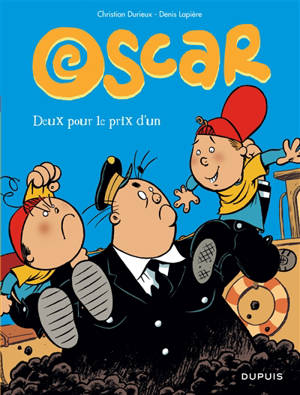 Oscar. Vol. 6. Deux pour le prix d'un - Denis Lapière