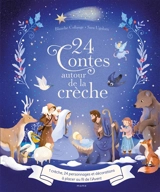 24 contes autour de la crèche - Blanche Collange
