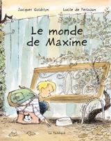 Le monde de Maxime - Lucile de Pesloüan