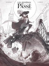Les rivières du passé. Vol. 2. Lamia - Stephen Desberg