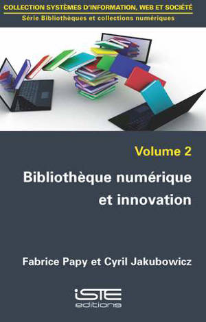 Bibliothèque numérique et innovation - Fabrice Papy