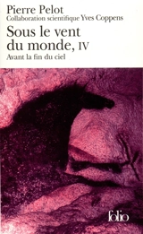 Sous le vent du monde. Vol. 5. Ceux qui parlent au bord de la pierre - Pierre Pelot