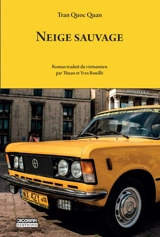Neige sauvage - Quoc Quan Tran