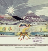 Peintures et aquarelles de J.R.R. Tolkien - John Ronald Reuel Tolkien