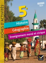 Histoire géographie, éducation civique 5e : fiches d'activités : nouveaux programmes 2016 - David Roussy