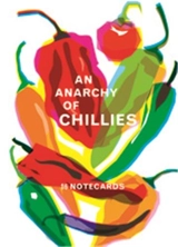 An Anarchy of Chillies : Notecards - Caz Hildebrand