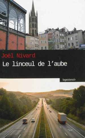Le linceul de l'aube - Joël Nivard