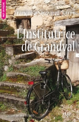 L'institutrice de Grandval - Françoise Barry