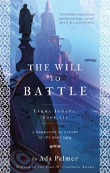 The Will to Battle Vol. 3 - Ada Palmer