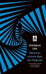 Mémoires trouvés dans une baignoire - Stanislaw Lem