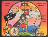 Piratata. Vol. 1. Le grimoire de voyage - Charlette Cordova