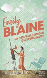 Un peu plus d'amour que d'ordinaire - Emily Blaine