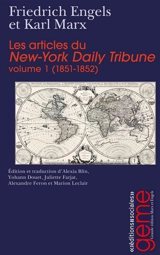 Les articles du New York Daily Tribune. Vol. 1. 1851-1852 - Friedrich Engels