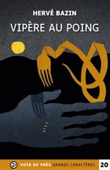Vipère au poing - Hervé Bazin