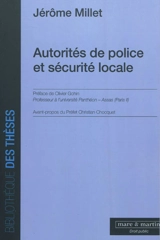 Autorités de police et sécurité locale - Jérôme Millet