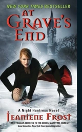 At Grave's End : A Night Huntress Novel vol Vol. 3 - Jeaniene Frost