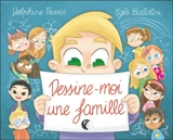 Dessine-moi une famille - Delphine Pessin