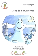 Dans de beaux draps - Erwan Bargain