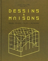 Dessins & maisons - Louis Paillard